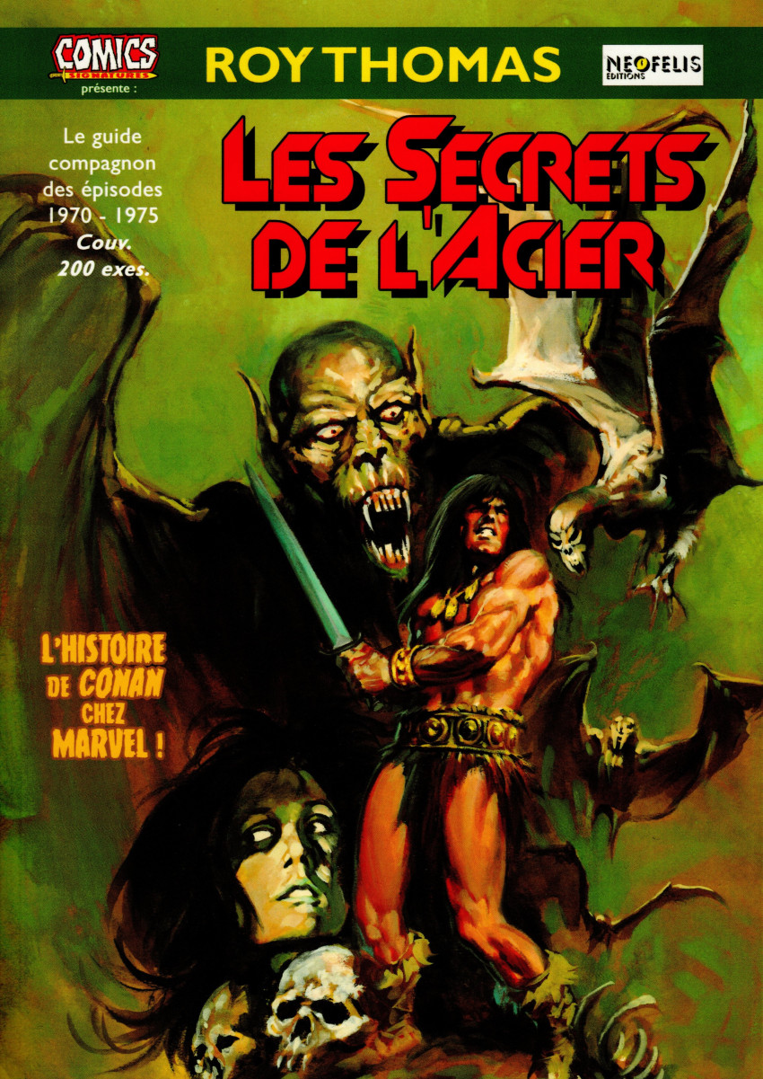 Couverture de l'album Les Secrets de l'Acier L'Histoire de Conan chez Marvel