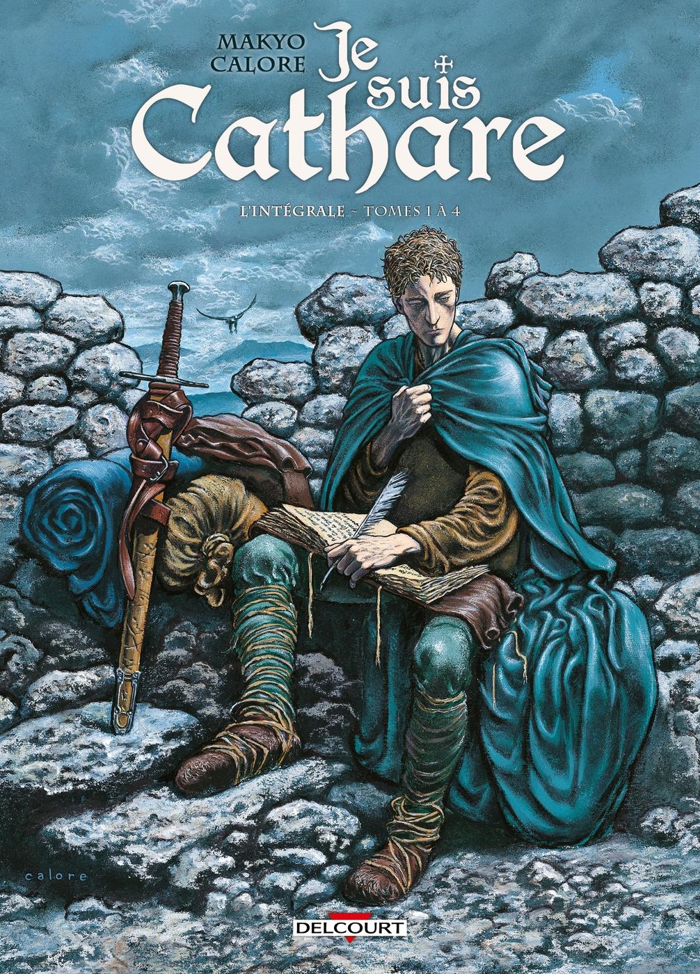 Couverture de l'album Je suis Cathare L'Intégrale Tomes 1 à 4