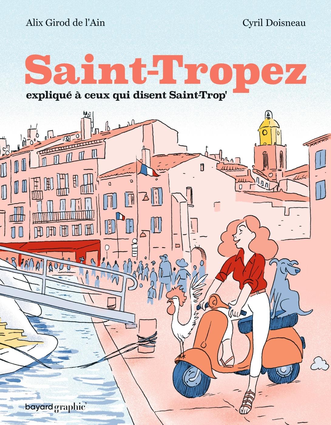 Couverture de l'album Saint-Tropez expliqué à ceux qui disent Saint-Trop'