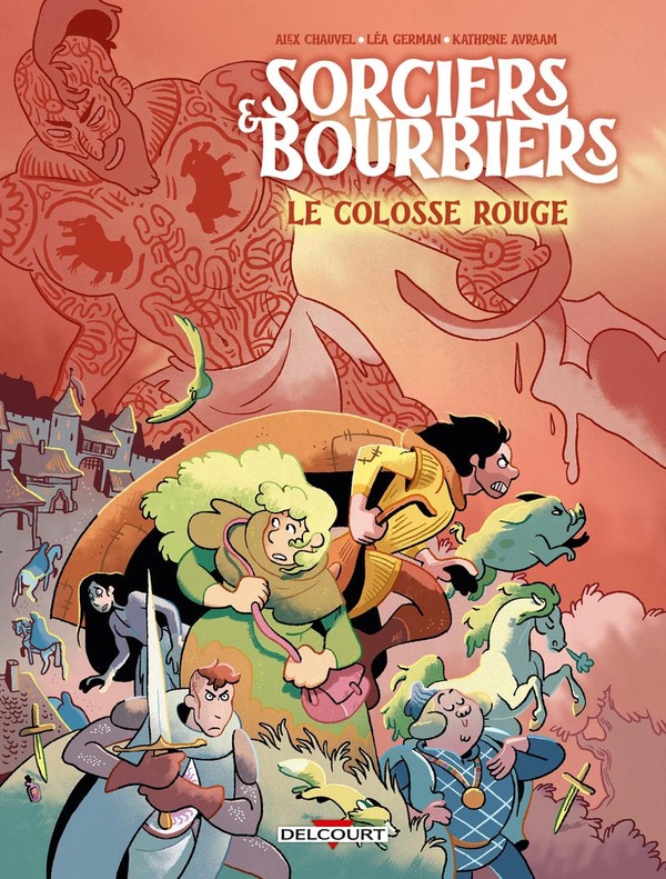 Couverture de l'album Sorciers & Bourbiers 1 Le Colosse Rouge