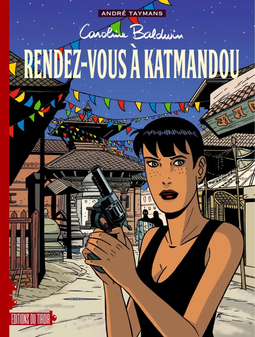 Couverture de l'album Caroline Baldwin Tome 9 Rendez-vous à Katmandou
