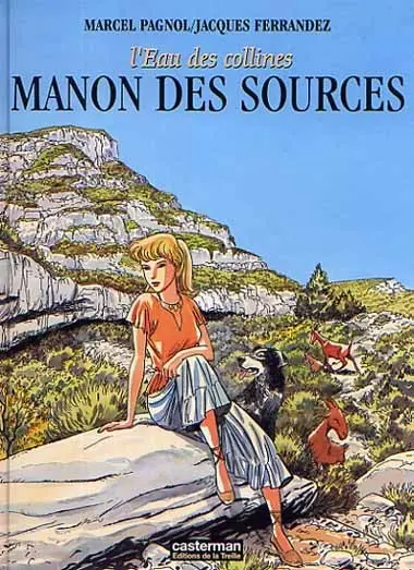 Couverture de l'album L'eau des collines Tome 2 Manon des sources