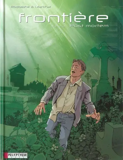 Couverture de l'album Frontière Tome 3 Post mortem