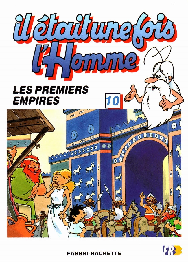 Couverture de l'album Il était une fois l'homme Tome 10 Les premiers empires