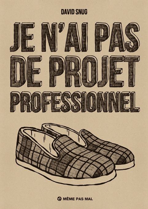 Couverture de l'album Je n'ai pas de projet professionnel