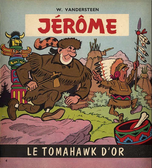 Couverture de l'album Jérôme Tome 4 Le Tomahawk d'or