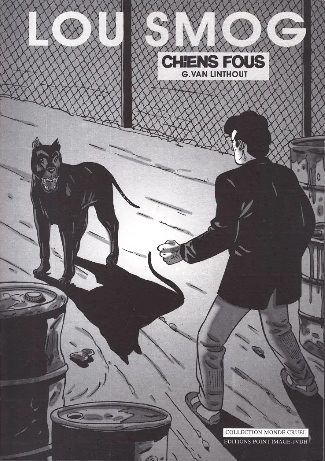Couverture de l'album Lou Smog Tome 8 Chiens fous