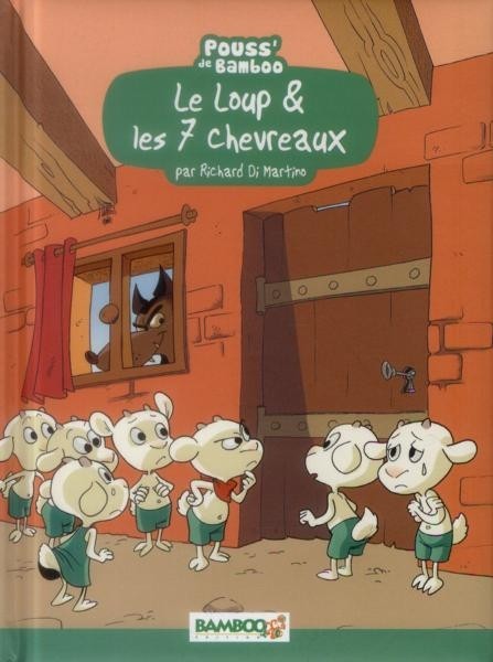 Couverture de l'album Le Loup & les 7 chevreaux