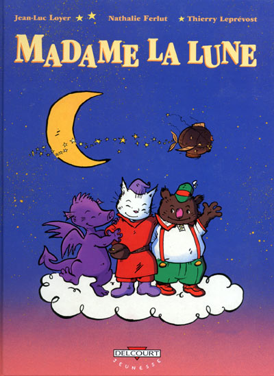 Couverture de l'album Madame la lune Les semeurs d'étoiles