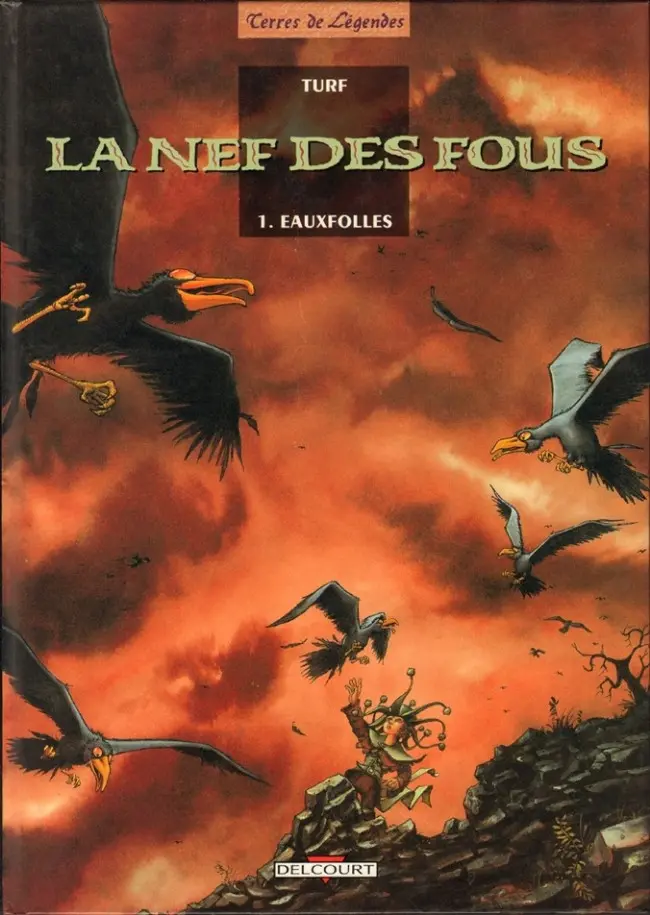 Couverture de l'album La Nef des fous Tome 1 Eauxfolles