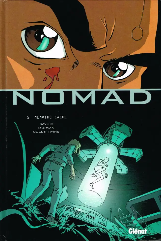 Couverture de l'album Nomad Tome 5 Mémoire cache