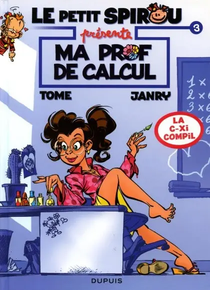 Couverture de l'album Le Petit Spirou présente... Tome 3 Ma prof de calcul
