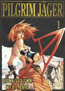 Couverture de l'album Pilgrim Jäger Tome 1