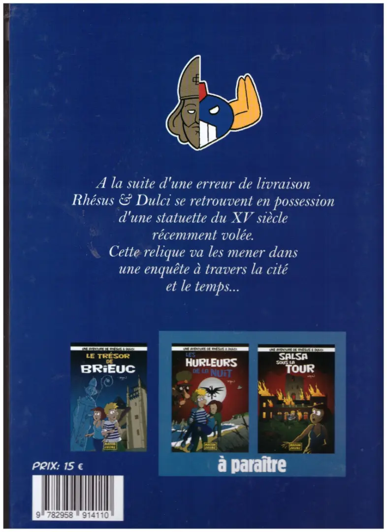 Verso de l'album Rhésus & Dulci 1 Le trésor de Brieuc