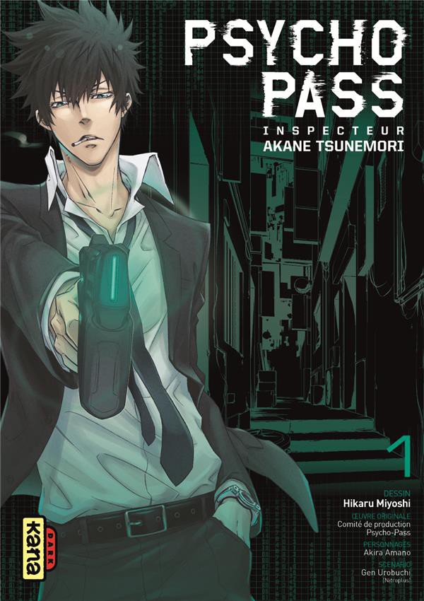 Couverture de l'album Psycho-Pass - Inspecteur Akane Tsunemori Tome 1