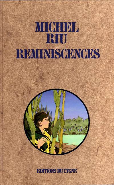 Couverture de l'album Réminiscences Tome 1