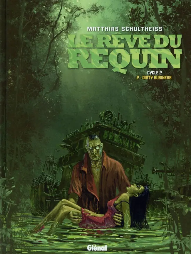 Couverture de l'album Le Rêve du requin Tome 5 Dirty business
