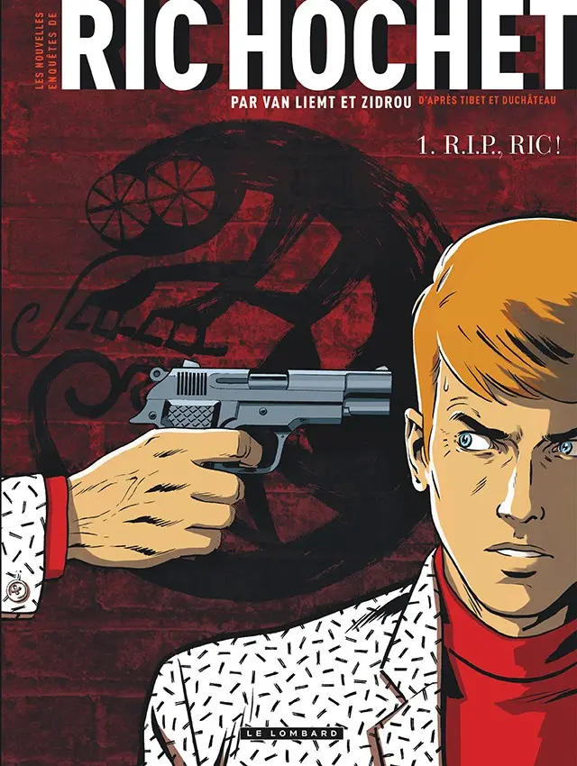 Couverture de l'album Les nouvelles enquêtes de Ric Hochet Tome 1 R.I.P., Ric !