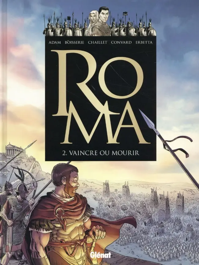 Couverture de l'album Roma Tome 2 Vaincre ou mourir