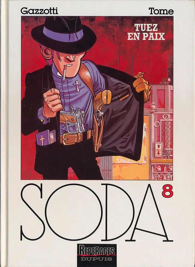 Couverture de l'album Soda Tome 8 Tuez en paix
