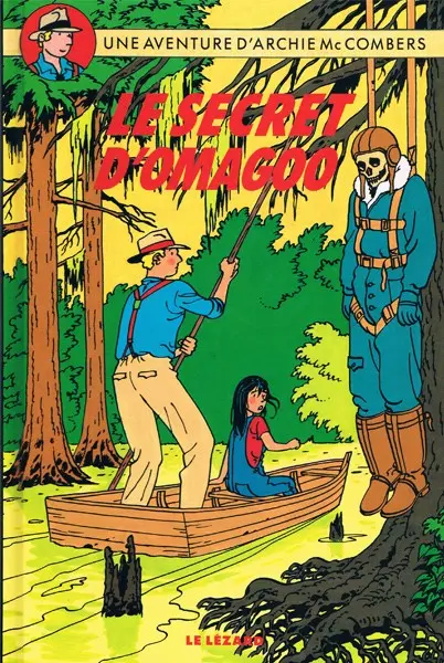 Couverture de l'album Une aventure d'Archie McCombers Le secret d'Omagoo