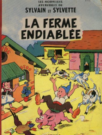 Couverture de l'album Sylvain et Sylvette (Les nouvelles aventures de) Tome 5 La ferme endiablée