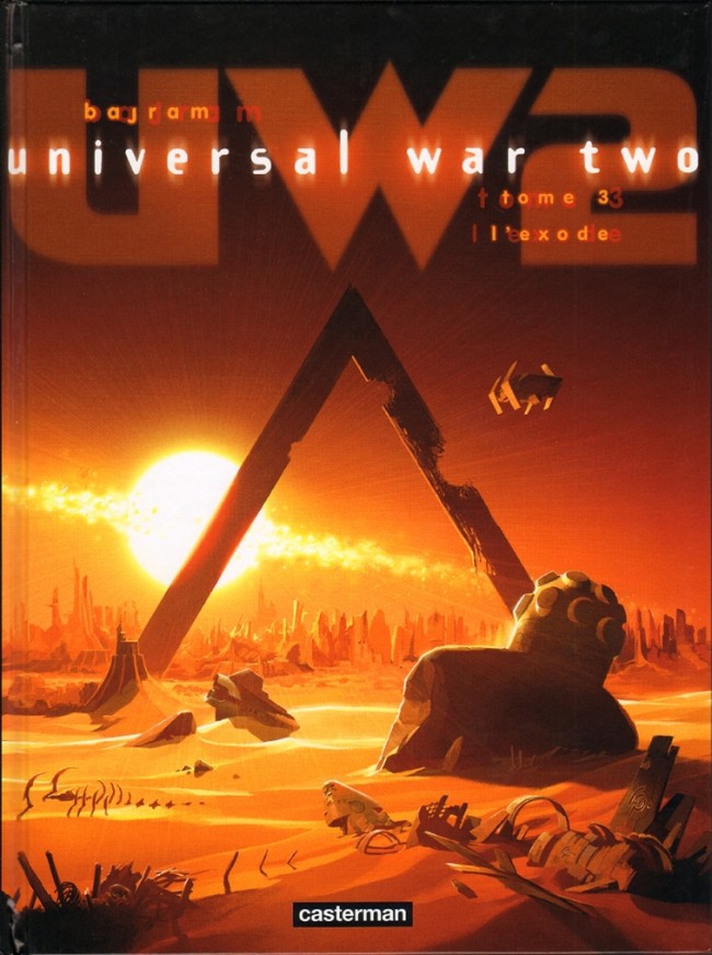 Couverture de l'album Universal War Two Tome 3 L'exode