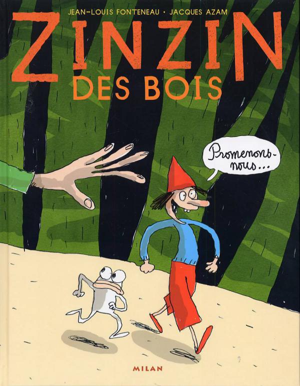 Couverture de l'album Zinzin des bois Promenons-nous...