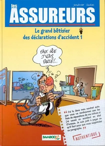 Couverture de l'album Les Assureurs Le grand bêtisier des déclarations d'accident 1