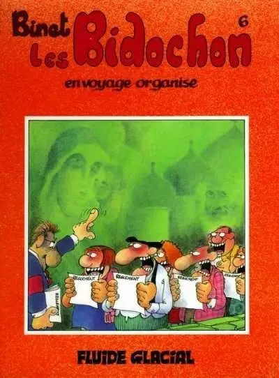 Couverture de l'album Les Bidochon Tome 6 Les Bidochon en voyage organisé