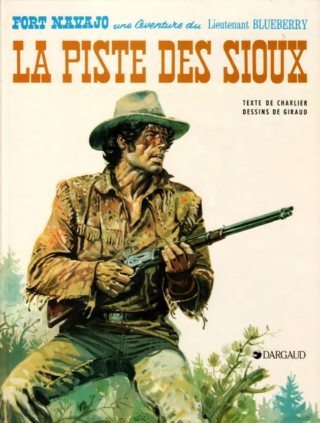 Couverture de l'album Blueberry Tome 9 La piste des Sioux