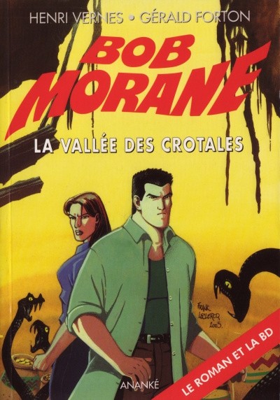 Couverture de l'album Bob Morane Tome 7 La Vallée des crotales