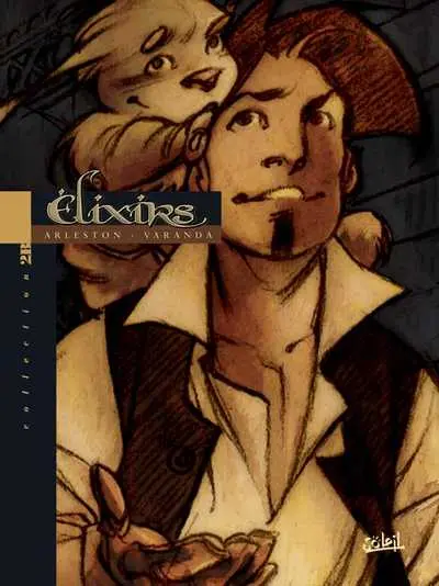 Couverture de l'album Élixirs Tome 1 Le sortilège de Loxullio