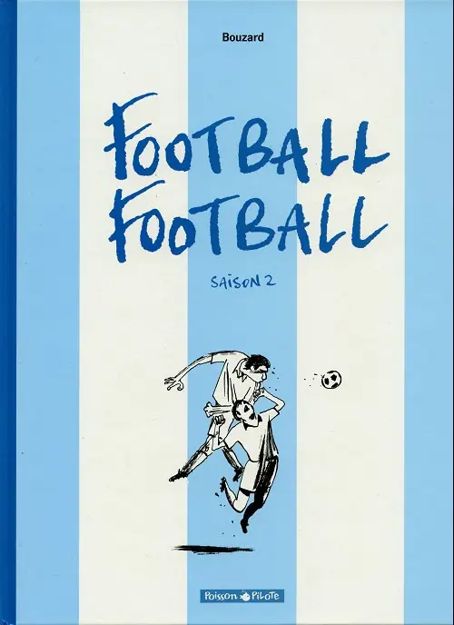 Couverture de l'album Football Football Saison 2