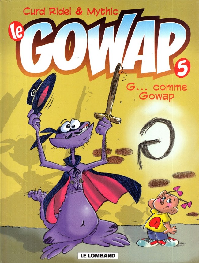 Couverture de l'album Le Gowap Tome 5 G... comme Gowap