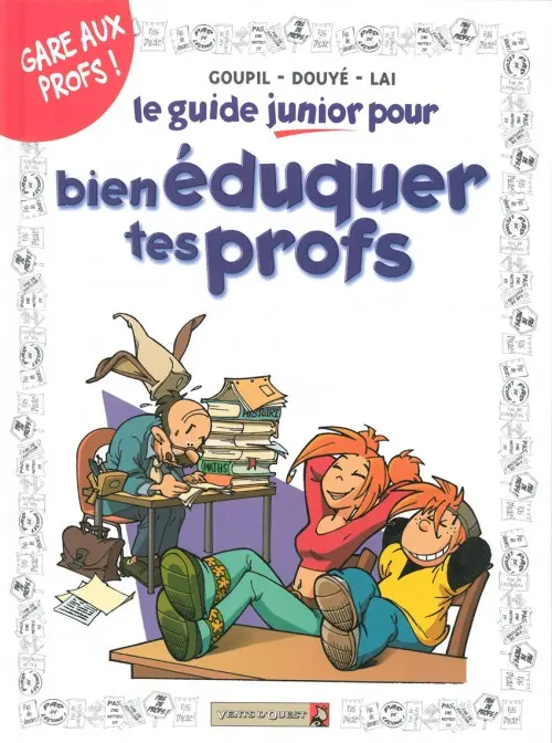 Couverture de l'album Les guides junior Tome 10 Le guide junior pour bien éduquer tes profs