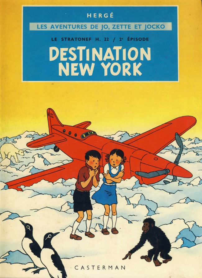 Couverture de l'album Les Aventures de Jo, Zette et Jocko Tome 2 Destination New York