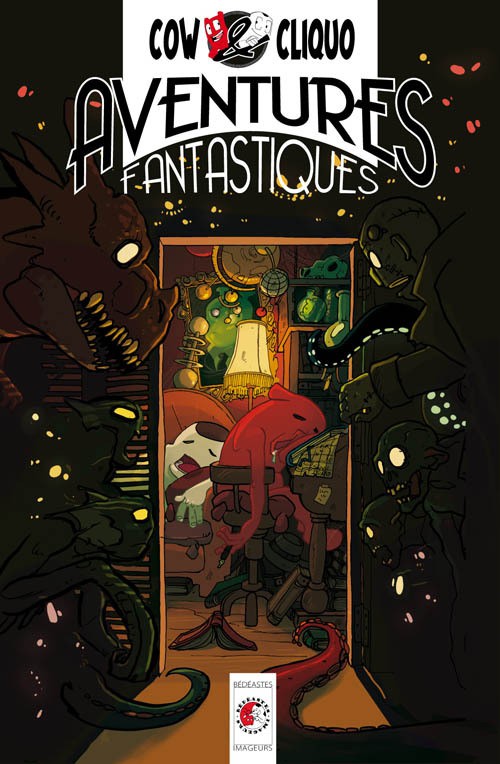 Couverture de l'album Cow & Cliquo - Aventures fantastiques