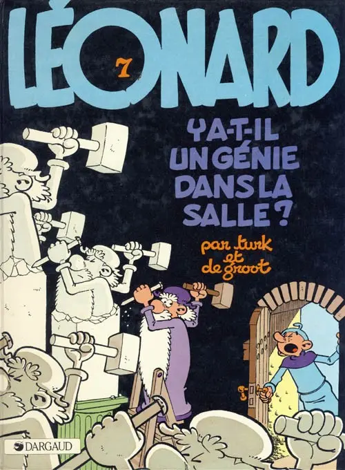 Couverture de l'album Léonard Tome 7 Y a-t-il un génie dans la salle ?