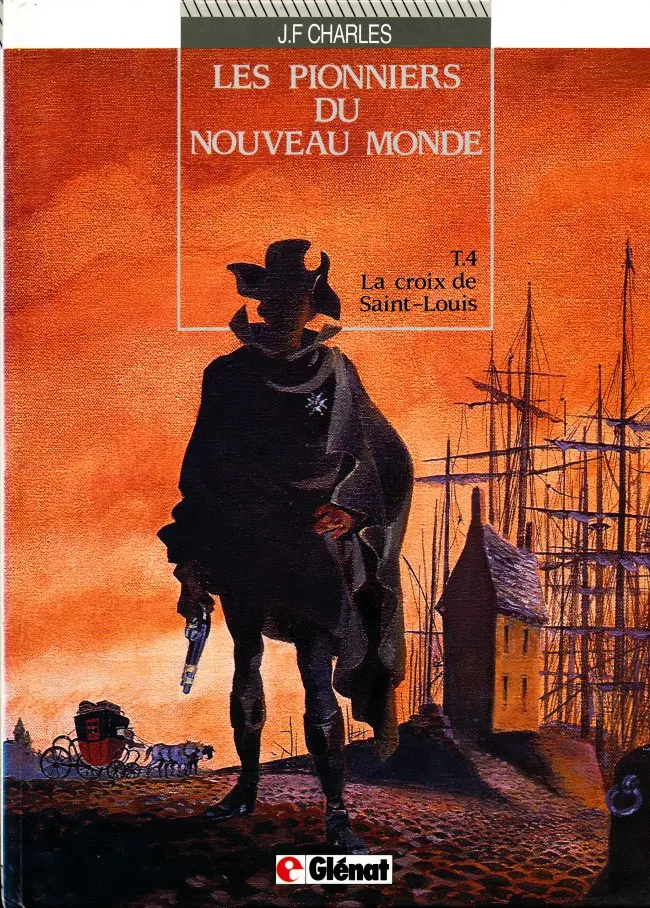 Couverture de l'album Les Pionniers du Nouveau Monde Tome 4 La croix de Saint-Louis