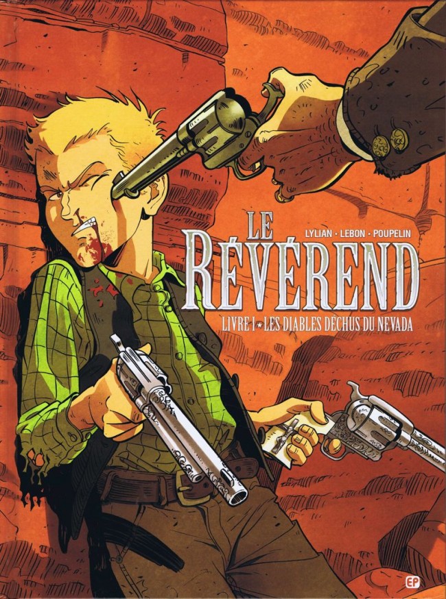 Couverture de l'album Le Révérend Tome 1 Les diables déchus du Nevada