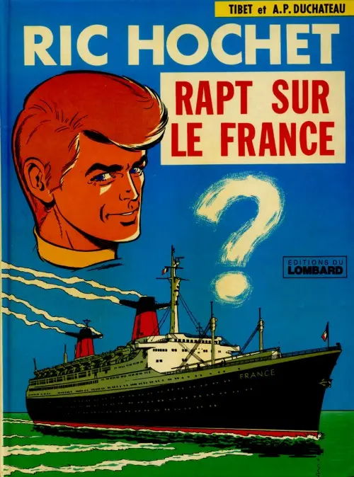 Couverture de l'album Ric Hochet Tome 6 Rapt sur le France