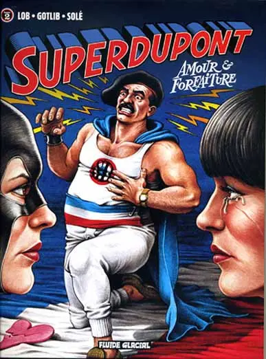 Couverture de l'album SuperDupont Tome 2 Amour & forfaiture