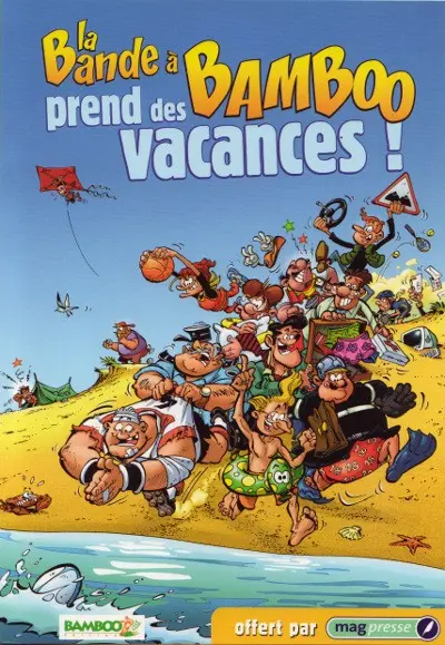 Couverture de l'album La Bande à Bamboo La Bande à Bamboo prend des vacances !