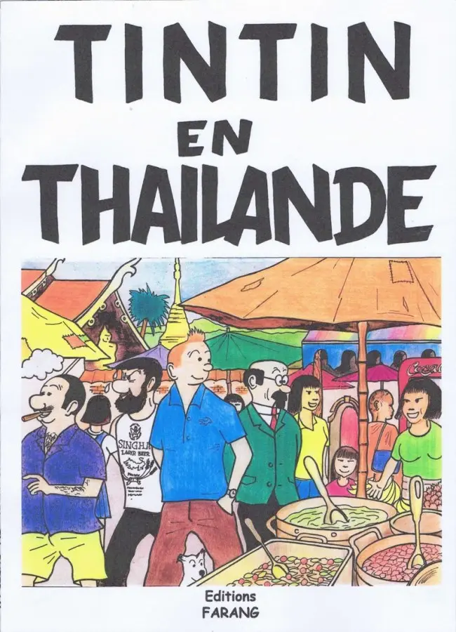 Couverture de l'album Tintin Tintin en Thaïlande