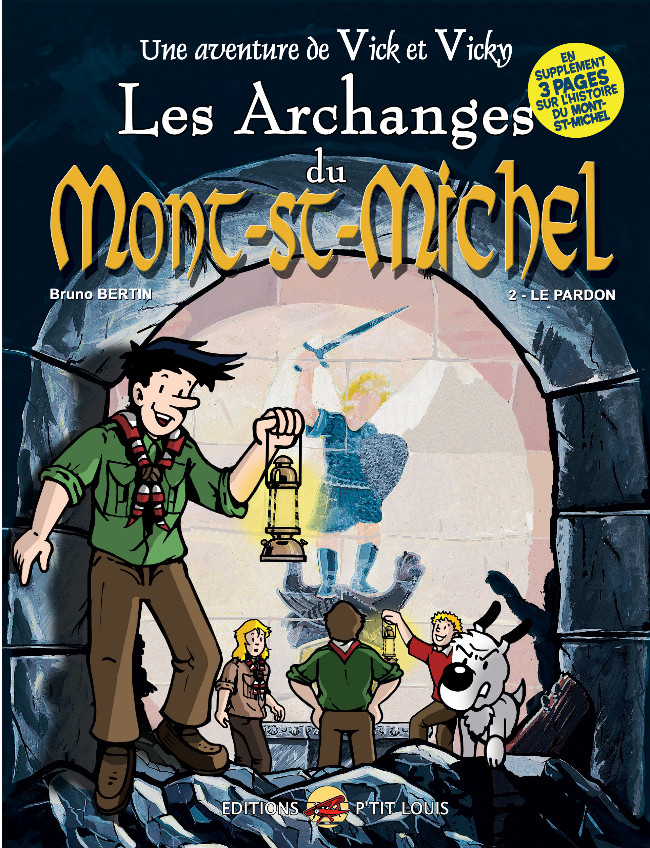 Couverture de l'album Les aventures de Vick et Vicky Tome 6 Les Archanges du Mont St Michel - 2 Le Pardon