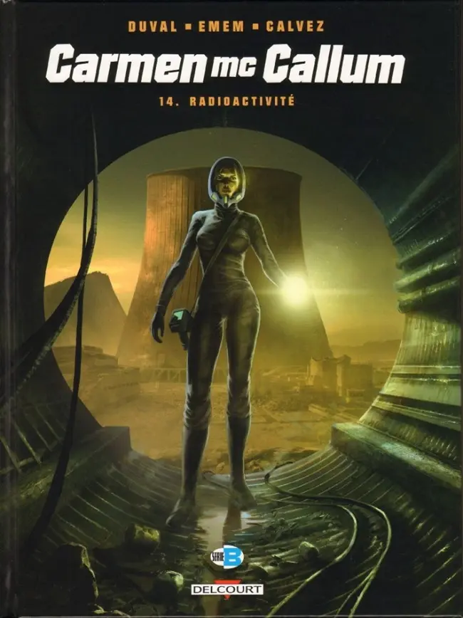 Couverture de l'album Carmen Mc Callum Tome 14 Radioactivité