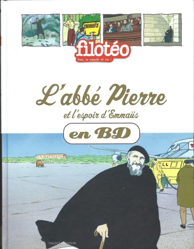 Couverture de l'album Les Chercheurs de Dieu Tome 19 L'Abbé Pierre et l'espoir d'Emmaüs