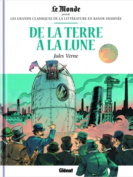 Couverture de l'album Les Grands Classiques de la littérature en bande dessinée Tome 16 De la Terre à la Lune