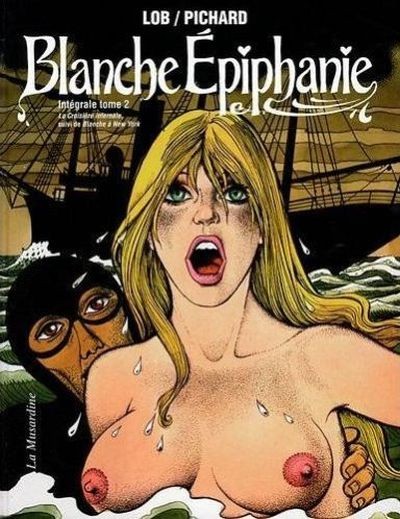 Couverture de l'album Blanche Épiphanie Intégrale tome 2